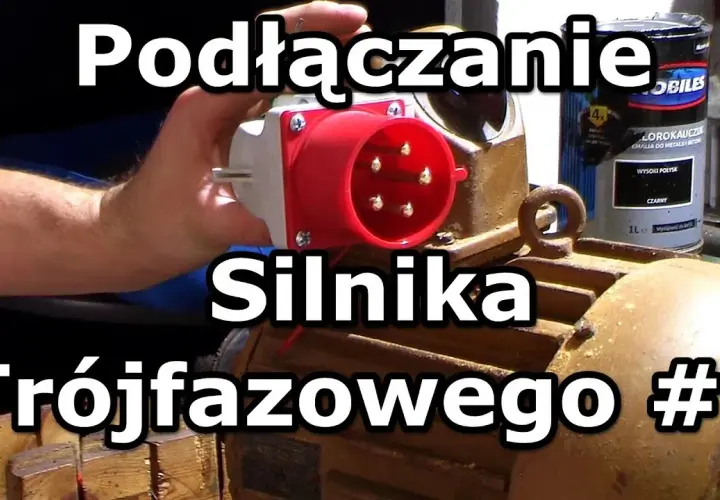 Jak podłączyć silnik trójfazowy: bezpieczna instalacja krok po kroku